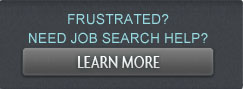 Frustrated? Get Job Search Help?